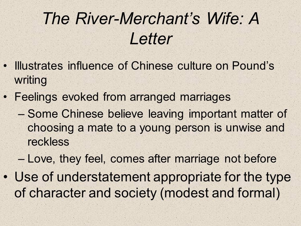 The River-Merchant's Wife: A Letter